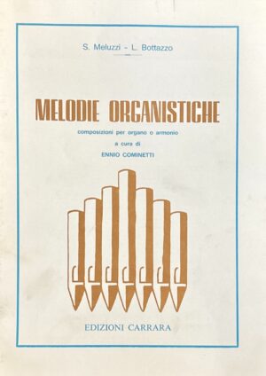 MELODIE ORGANISTICHE