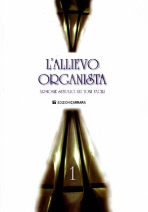 L'Allievo Organista - Vol. 1