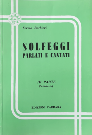 Solfeggi Parlati e Cantati - III Parte (Setticlavio)