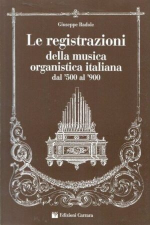 Le registrazioni della musica organistica italiana