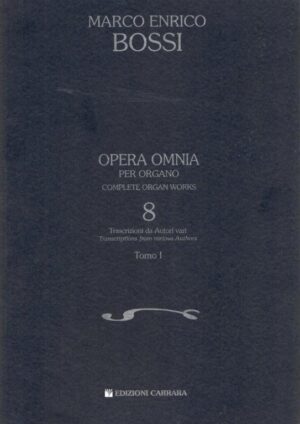8 - Opera Omnia per organo - Tomo I