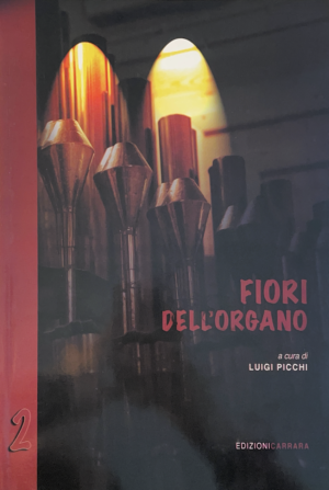 Fiori dell'organo - 2
