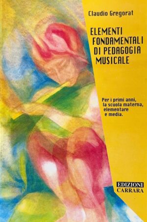 Elementi fondamentali di pedagogia musicale
