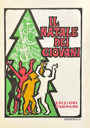 IL NATALE DEI GIOVANI | FASCICOLO II