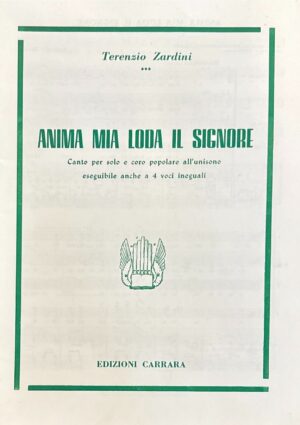 ANIMA MIA LODA IL SIGNORE