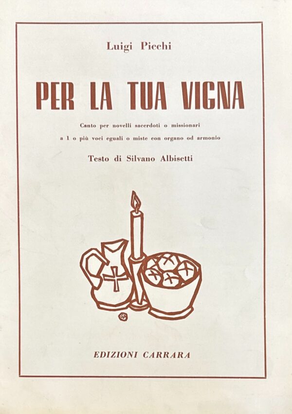 PER LA TUA VIGNA
