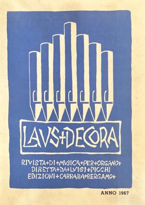 LAUS DECORA - ANNO 1967
