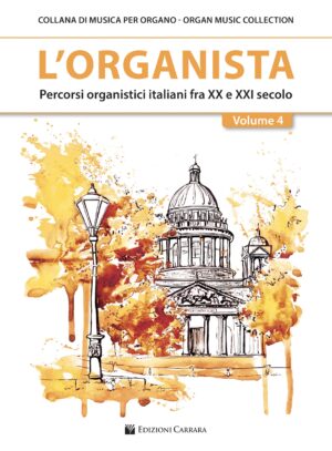 L'ORGANISTA - VOLUME QUATTRO