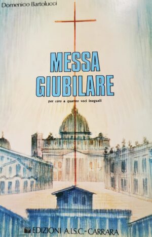 MESSA GIUBILARE | Giubileo Anno 2000