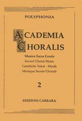 Academia Choralis - Vol. 2