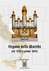 L'Organo nelle Marche tra '700 e primo '800