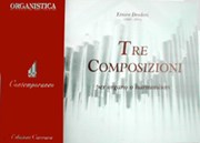 Tre Composizioni per organo