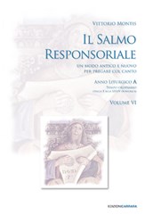 Il Salmo Responsoriale -  anno liturgico A - Vol.VI